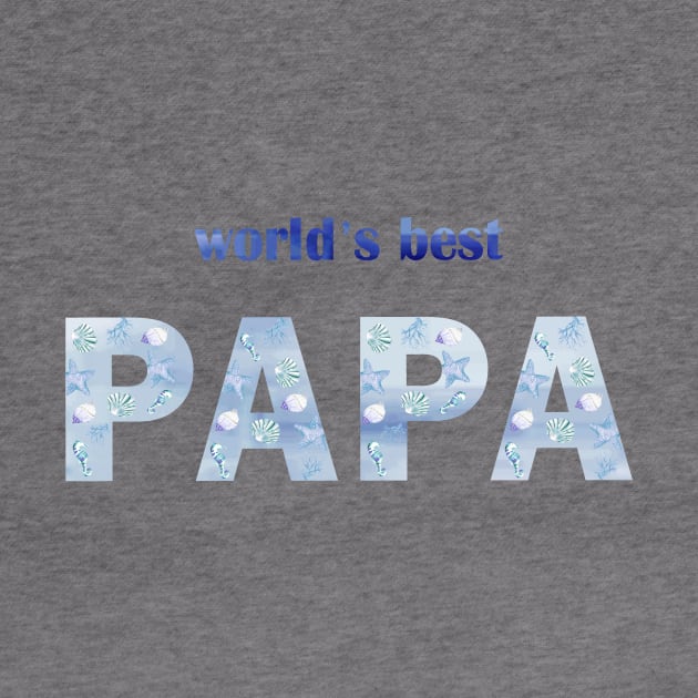 Worlds best papa by LatiendadeAryam